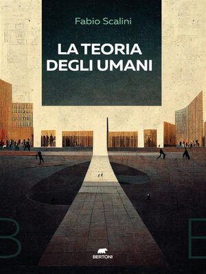 cover image of La teoria degli umani